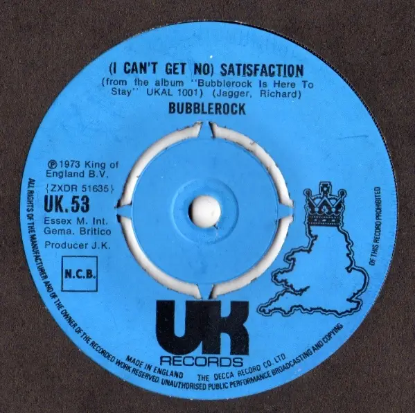 BUBBLEROCK - (I Can't Get No) Satisfaction - Disque 45T x 1
