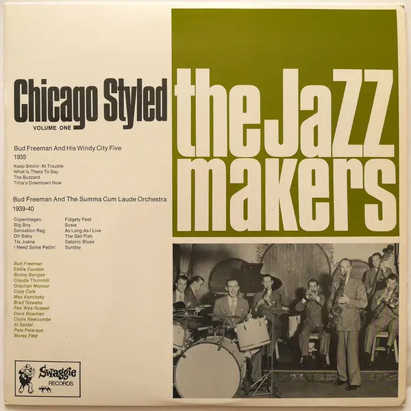 BUD FREEMAN AND HIS WINDY CITY FIVE , BUD FREEMAN'S SUMMA CUM LAUDE ORCHESTRA - Chicago Styled - Volume One (MONO) - Disque 33T