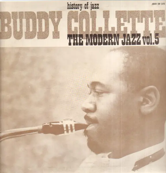 BUDDY COLLETTE - The Modern Jazz Volume 5 (History of Jazz) - Disque 33T