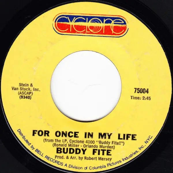 BUDDY FITE - For Once In My Life / Glad Rag Doll - 7inch x 1