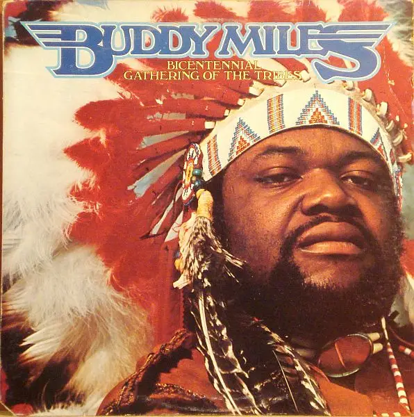 BUDDY MILES - Bicentennial Gathering Of The Tribes - LP