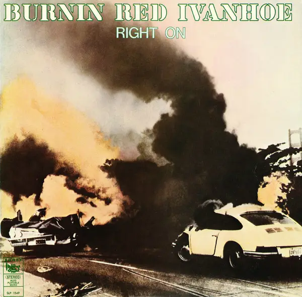BURNIN RED IVANHOE - Right On - Disque 33T