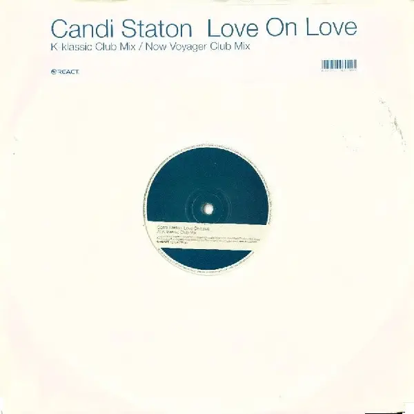 CANDI STATON - Love On Love (Remixes) - 12 inch x 1