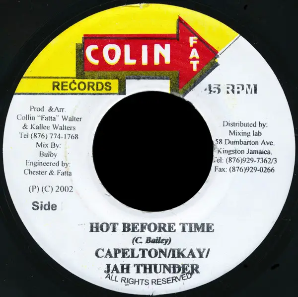 CAPLETON / I KAY / JAH THUNDER / STEELY & CLEVIE - Hot Before Time / Version Roast Bread Fruit - Disque 45T x 1
