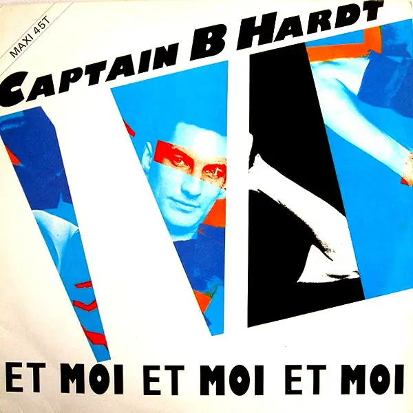 Captain B. Hardt Et Moi Et Moi Et Moi