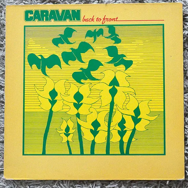 CARAVAN - Back To Front - Disque 33T