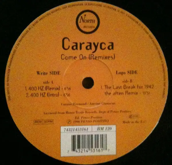 CARAYCA - Come On (Remixes) - Disque Maxi x 1