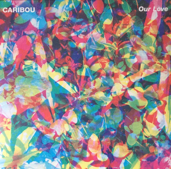 CARIBOU - Our Love - Disque 33T x 3