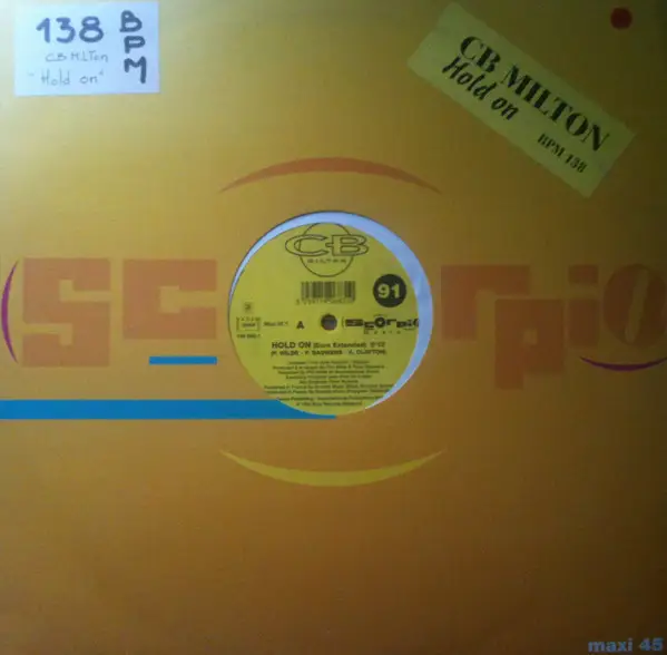 CB MILTON - Hold On (If You Believe In Love) - Disque Maxi x 1