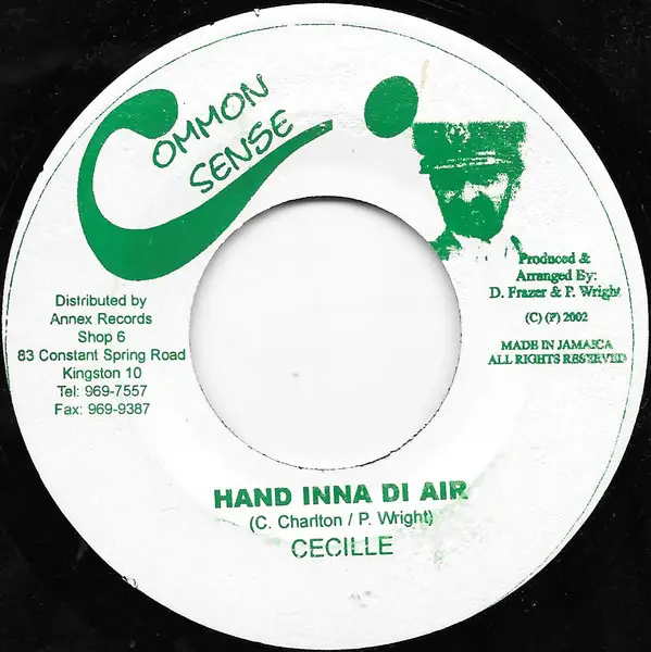 CE'CILE - Hand Inna Di Air - Disque 45T x 1
