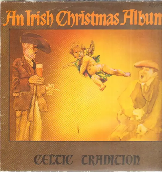 Celtic Tradition An Irish Christmas Album