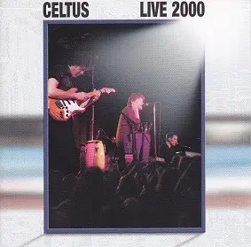 Celtus Live 2000