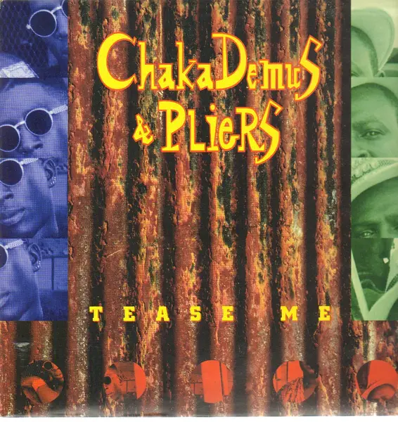 CHAKA DEMUS & PLIERS - Tease Me - 12 inch x 1