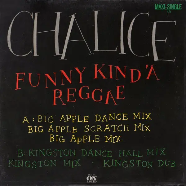 CHALICE - Funny Kind' A Reggae - Disque Maxi x 1