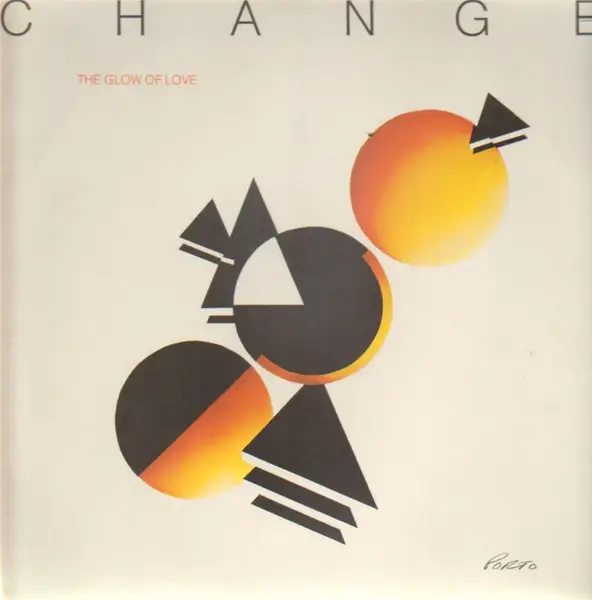 CHANGE - The Glow Of Love - Disque 33T