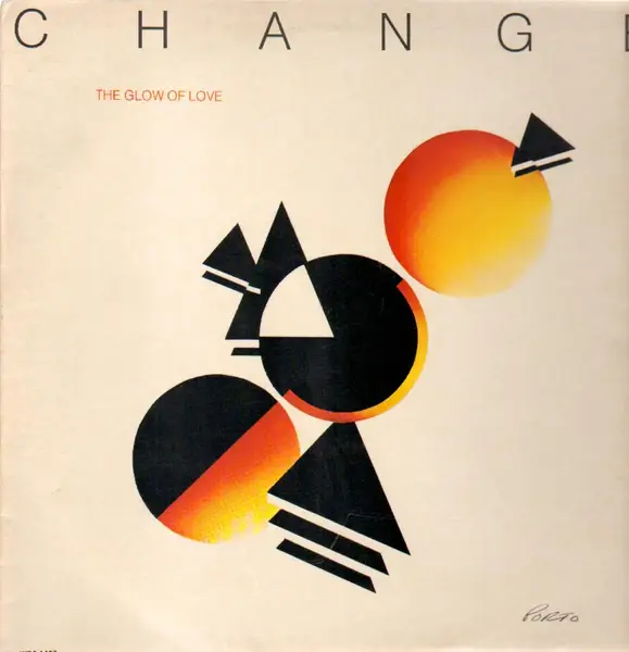 CHANGE - The Glow Of Love - Disque 33T
