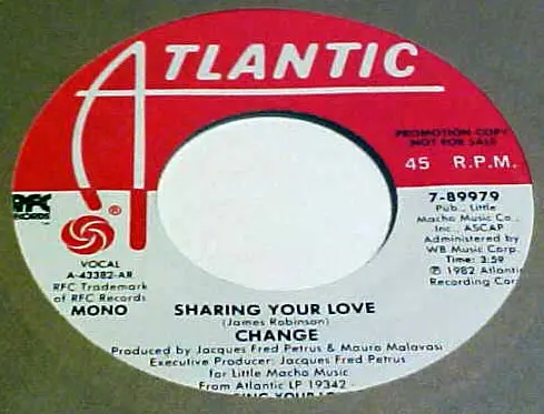 CHANGE - Sharing Your Love (AR) - Disque 45T x 1