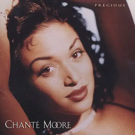 CHANTÉ MOORE - Precious - CD