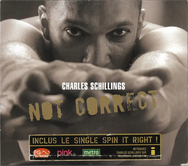 CHARLES SCHILLINGS - Not Correct - CD