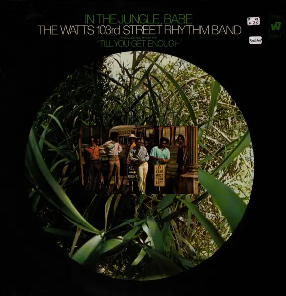 CHARLES WRIGHT & THE WATTS 103RD ST RHYTHM BAND - In The Jungle, Babe - Disque 33T