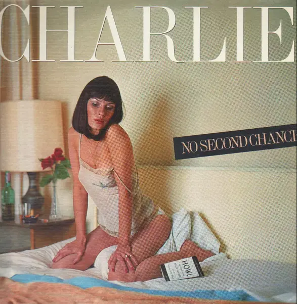 CHARLIE - No Second Chance - Disque 33T
