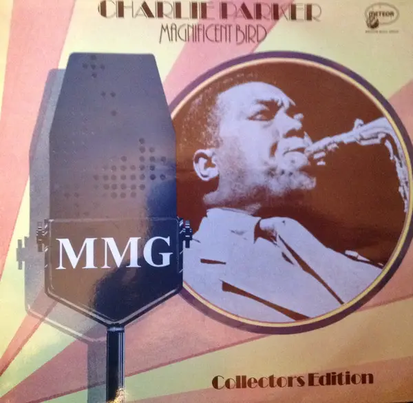 CHARLIE PARKER - Magnificent Bird - Collectors Edition - Disque 33T