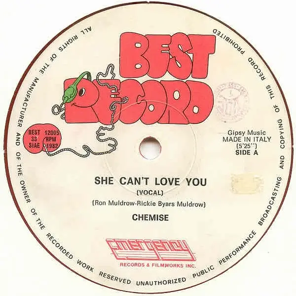 CHEMISE - She Can't Love You - 12 inch x 1