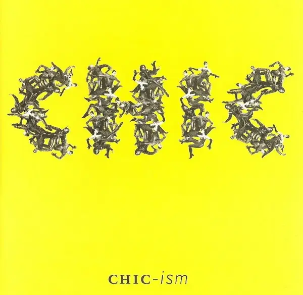 Chic Chic-Ism (LONG BOX)
