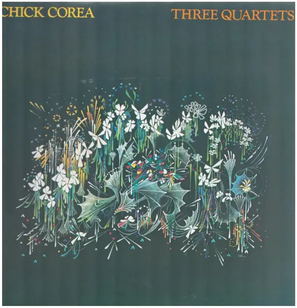 Chick Corea Three Quartets (+ INSERT)