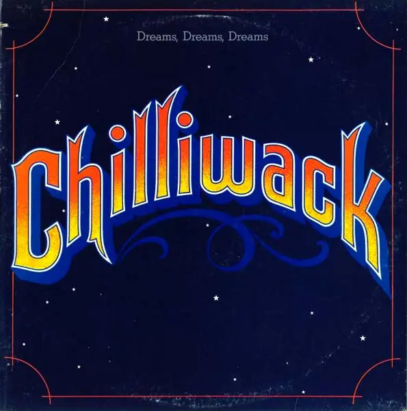 CHILLIWACK - Dreams, Dreams, Dreams (+ INSERT) - LP