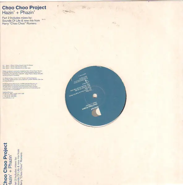 CHOO CHOO PROJECT - Hazin' + Phazin' (Part 2) (NO ORIGINAL OUTER SLEEVE) - Disque Maxi x 1