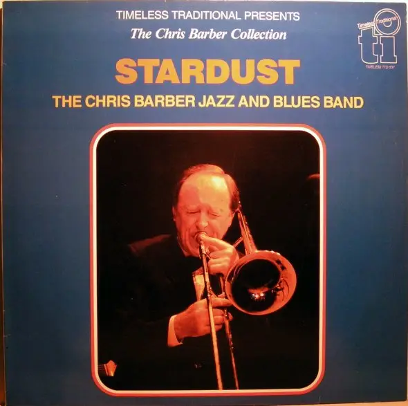 CHRIS BARBER JAZZ AND BLUES BAND, THE CHRIS BARBER JAZZ AND BLUES BAND - Stardust - Disque 33T