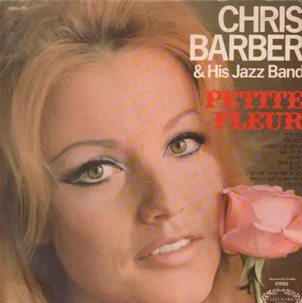 CHRIS BARBER - Petite Fleur - Disque 33T