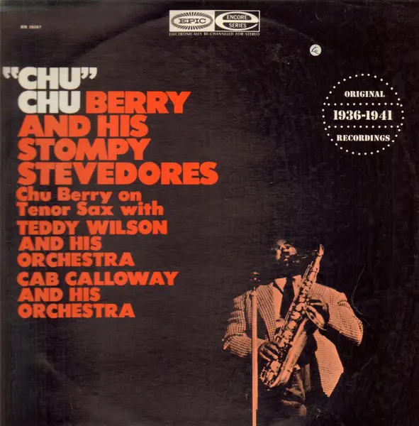 CHU BERRY AND HIS STOMPY STEVEDORES TEDDY WILSON AND HIS ORCHESTRA CAB CALLOWAY AND HIS ORCHESTRA - '' Chu'' - LP