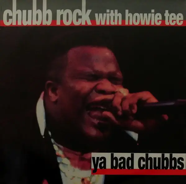 CHUBB ROCK WITH HOWIE TEE - Ya Bad Chubbs - 12 inch x 1