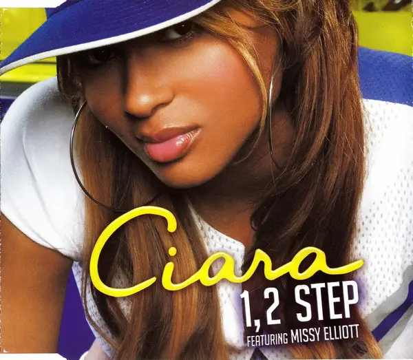 CIARA FEATURING MISSY ELLIOTT - 1, 2 Step - CD single