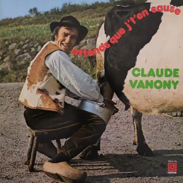 Claude Vanony Attends Que J'T'En Cause (GATEFOLD)