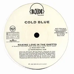 COLD BLUE (2) - Making Love In The Ghetto - Disque Maxi 45T