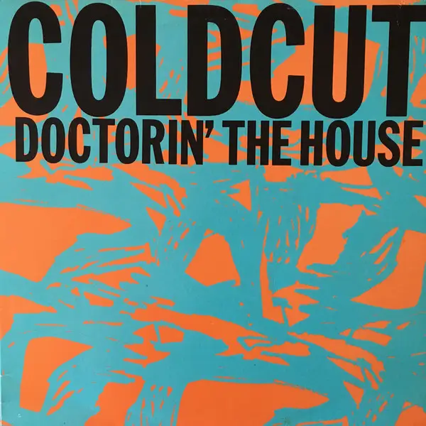 COLDCUT FEATURING YAZZ AND THE PLASTIC POPULATION - Doctorin' The House - 12 inch x 1