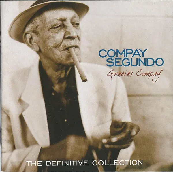 COMPAY SEGUNDO - Gracias Segundo - The Definitive Collection - CD