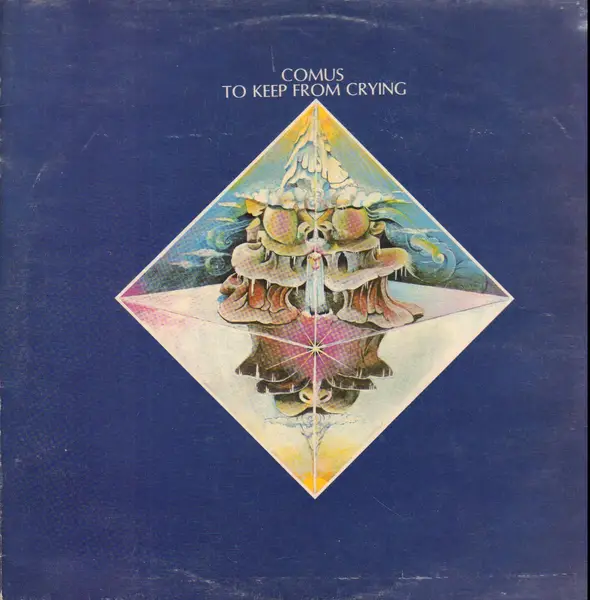 Comus To Keep From Crying