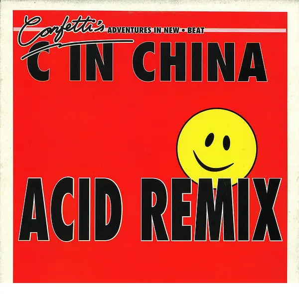 CONFETTI'S - C In China (Acid Remix) - Disque Maxi x 1