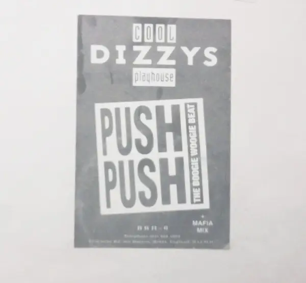 COOL DIZZYS PLAYHOUSE - Push Push (The Boogie Woogie Beat) - Disque Maxi x 1