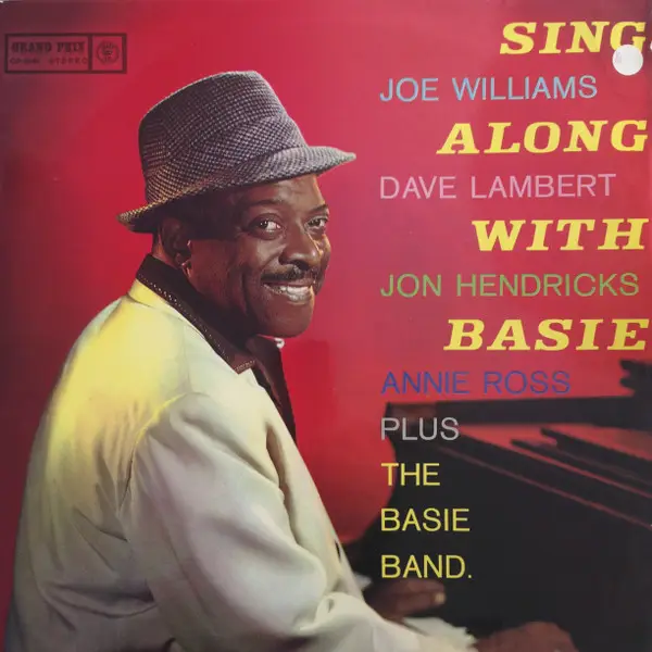 COUNT BASIE MED JOE WILLIAMS & DAVE LAMBERT / JON HENDRICKS / ANNIE ROSS - Sing Along With Basie - LP
