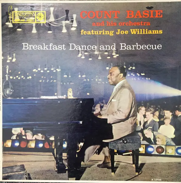 COUNT BASIE ORCHESTRA FEATURING JOE WILLIAMS - Breakfast Dance And Barbecue - LP