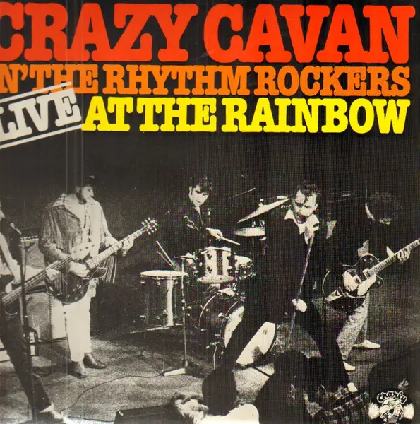 Crazy Cavan n The Rhythm Rockers Live at the Rainbow