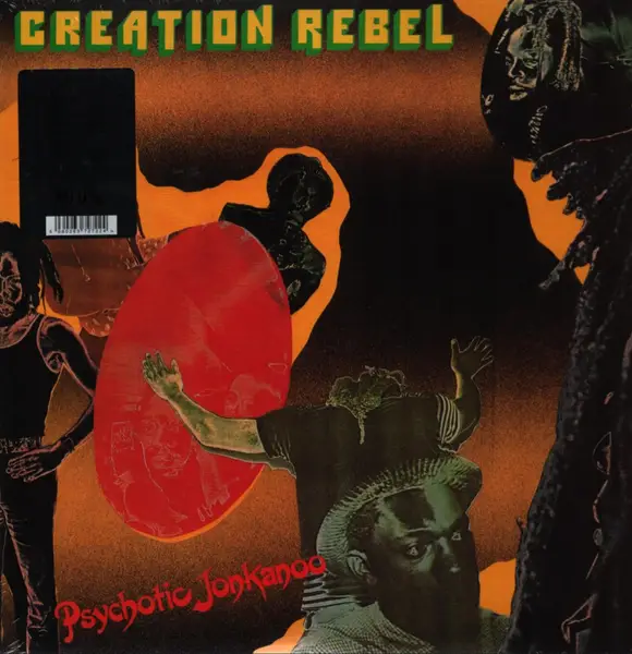 CREATION REBEL - Psychotic Jonkanoo (PHOTOS & DOWNLOAD CARD INCLUDED) - Disque 33T