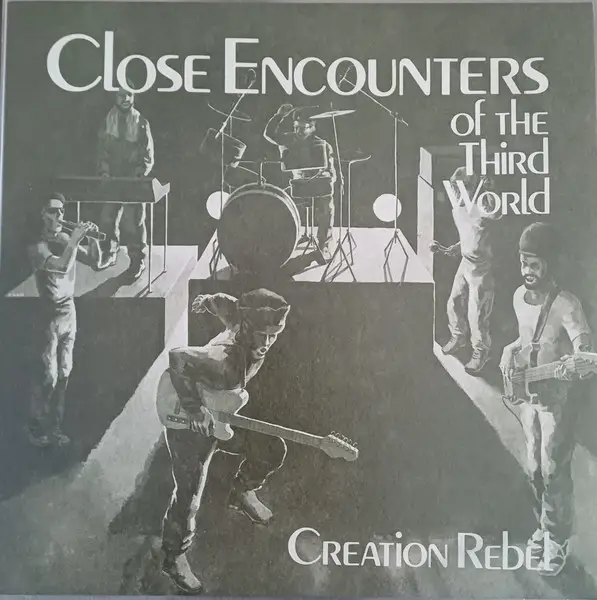 CREATION REBEL - Close Encounters Of The Third World - Disque 33T