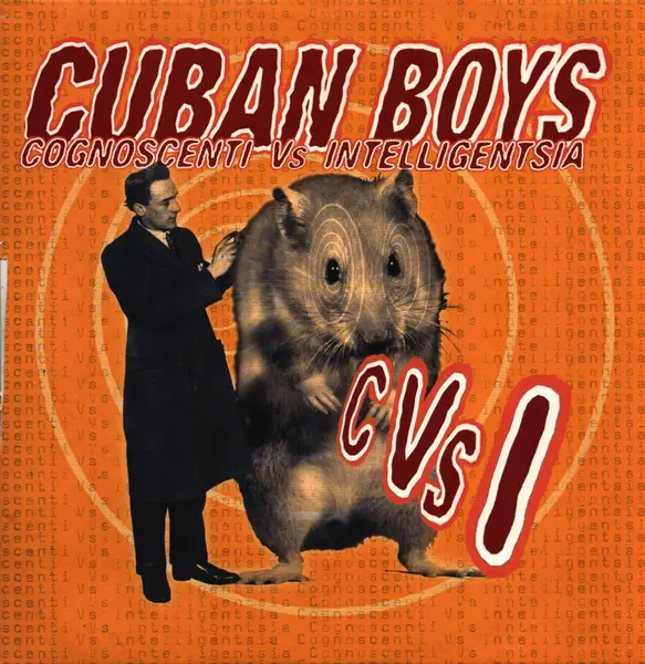 CUBAN BOYS - Cognoscenti Vs. Intelligentsia - 12 inch x 1