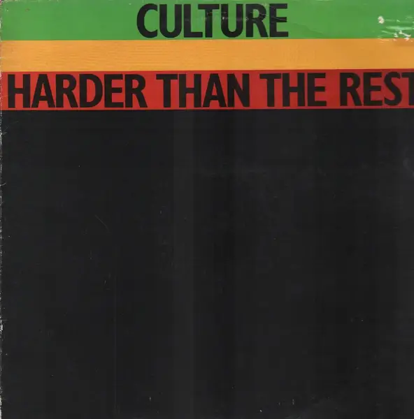 CULTURE - Harder Than The Rest - Disque 33T